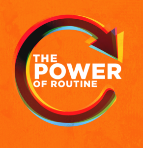 power of routine power of routine